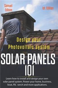 Design Your Photovoltaic System Solar Panels 101 1st Edition