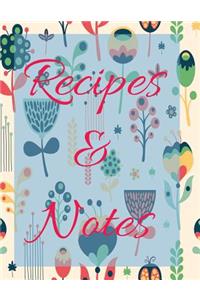 Recipes & Notes