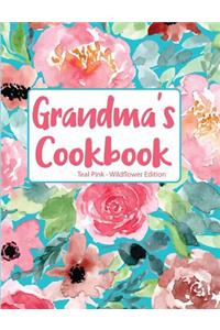 Grandma's Cookbook Teal Pink Wildflower Edition