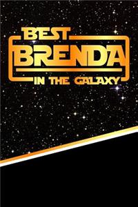 The Best Brenda in the Galaxy
