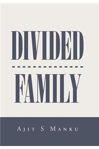 Divided Family
