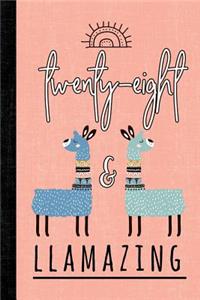 Twenty-Eight and Llamazing: A Llama Journal for Women Who Are 28