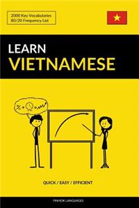 Learn Vietnamese - Quick / Easy / Efficient