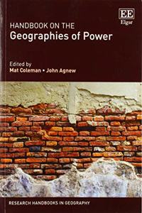 Handbook on the Geographies of Power