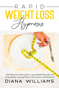 Rapid Weight Loss Hypnosis