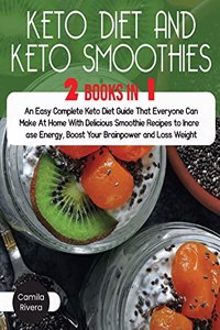 Keto diet And Keto Smoothies