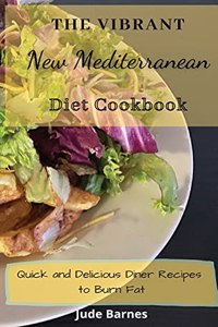 Vibrant New Mediterranean Diet Cookbook