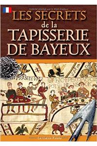 Bayeux Tapestry Secrets - French