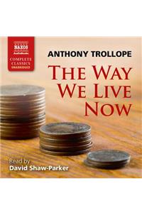 The Way We Live Now