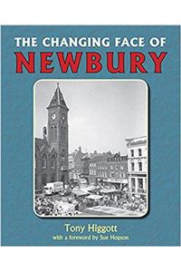 The Changing Face of Newbury