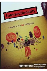 Intersectionality (Ephemera Vol. 18, No. 1)