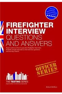 Firefighter Interview Questions and Answers