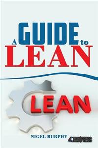 A Guide to Lean