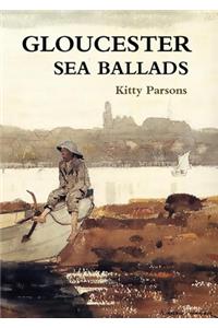 Gloucester Sea Ballads