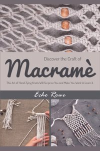 Practice Macrame for Your Home
