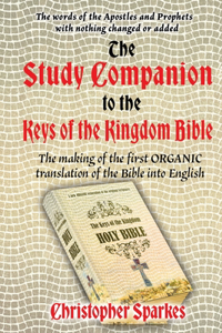 The Study Companion to the Keys of the Kingdom Bible