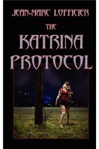 The Katrina Protocol