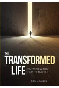 The Transformed Life