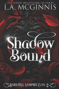 Shadow Bound