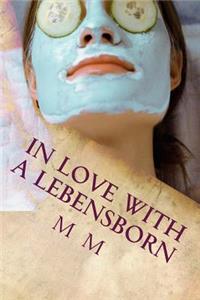 In Love with a Lebensborn