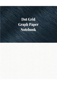 Dot Grid Graph Paper Notebook: 1/10 Inch Dot Grid Ruled, 120 Pages