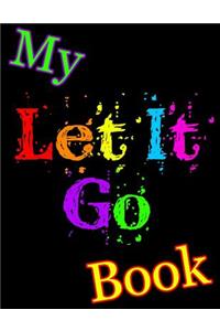 My Let It Go Book