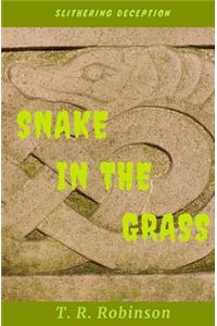 Snake in the Grass