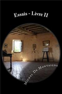 Essais - Livre II