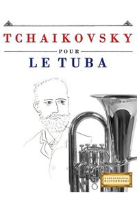 Tchaikovsky Pour Le Tuba
