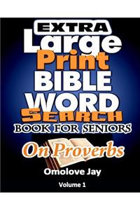 Extra Large Print BIBLE WORD SEARCH BOOK FOR SENIORS