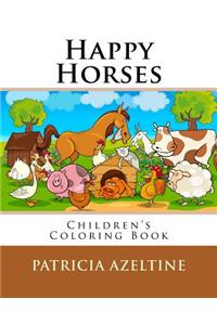 Happy Horses: Children's Coloring Book