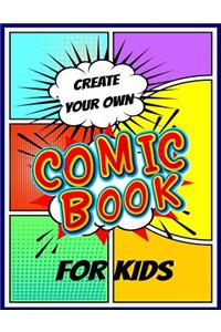 Create Your Own Comic Book For Kids