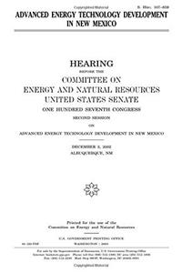 Advanced Energy Technology Development in New Mexico
