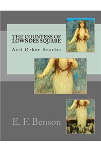 Countess of Lowndes Square And Other Stories