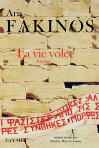 La Vie volée