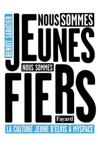 Nous sommes jeunes, nous sommes fiers