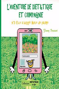 L'aventure de Diet&Tique et compagnie