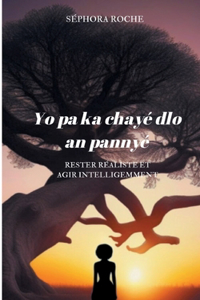 Yo pa ka chayé dlo an pannyé