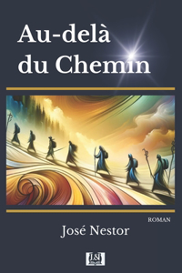 Au-delà du Chemin
