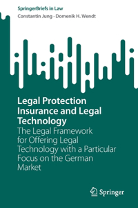 Legal Protection Insurance and Legal Technology