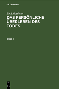 persönliche Überleben des Todes