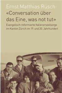 Conversation Uber Das Eine, Was Not Tut