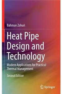 Heat Pipe Design and Technology