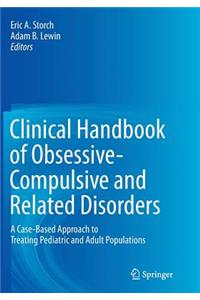 Clinical Handbook of Obsessive-Compulsive and Related Disorders