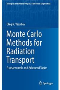 Monte Carlo Methods for Radiation Transport