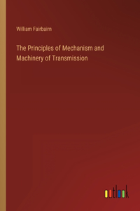 Principles of Mechanism and Machinery of Transmission