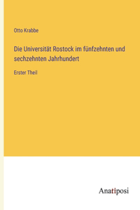 Universität Rostock im fünfzehnten und sechzehnten Jahrhundert