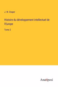 Histoire du développement intellectuel de l'Europe