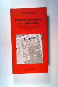 Deutscher Nationalismus Im Englischen Exil