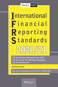 International Financial Reporting Standards (IFRS)2020/2021 3e - IAS-Verordnung, Rahmenkonzept 2003und die von der EU gebilligten Standards und